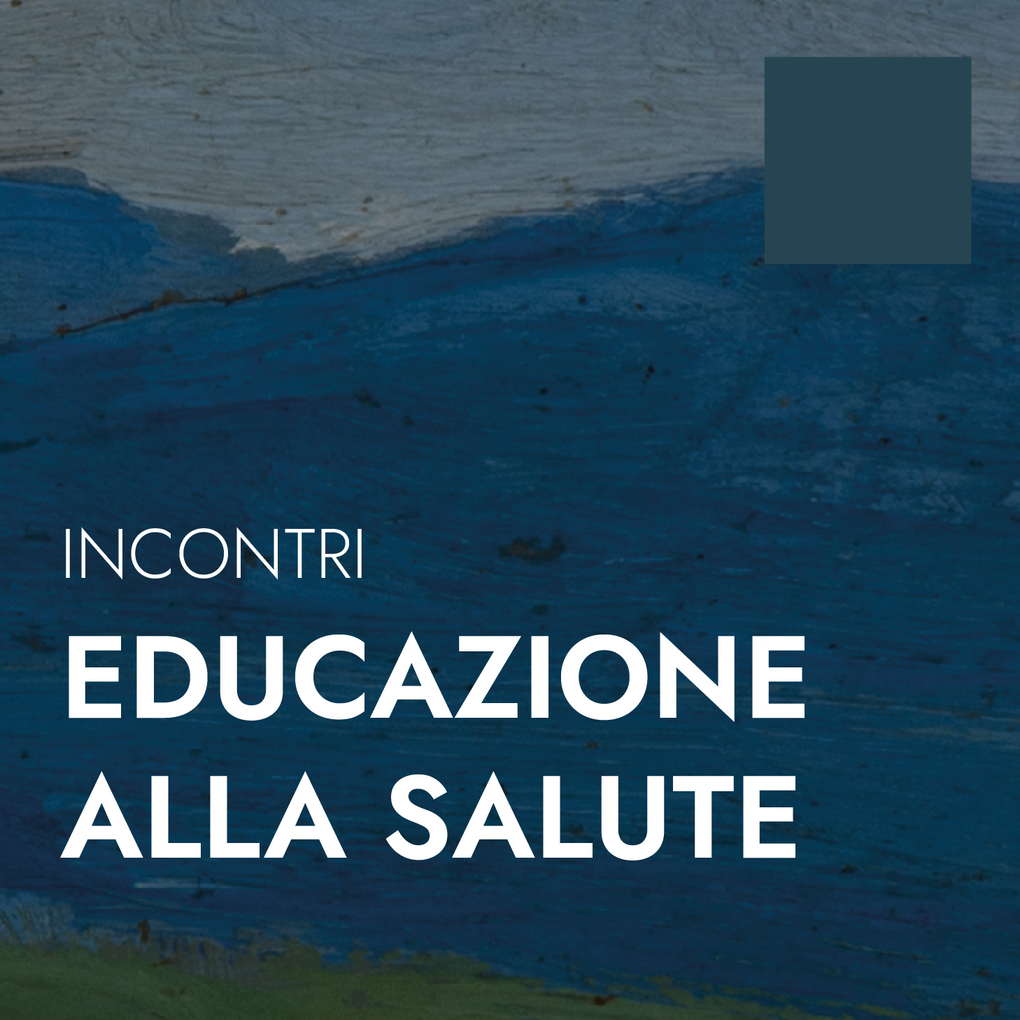 Educazione alla salute. Prendersi cura di sé, anche con le parole giuste.